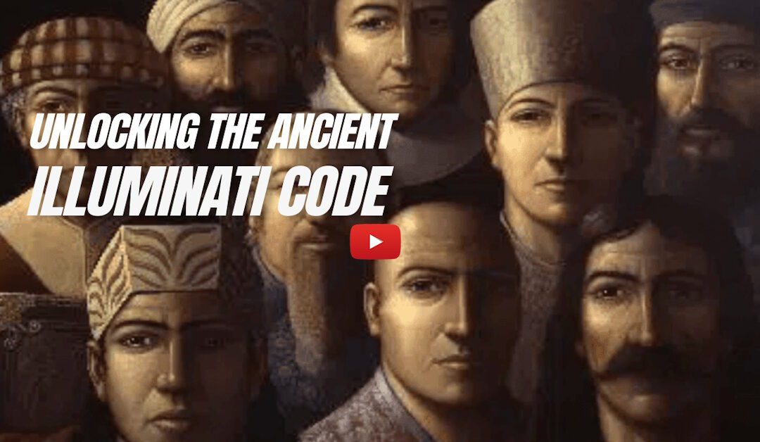 Unlocking the Ancient Illuminati Code