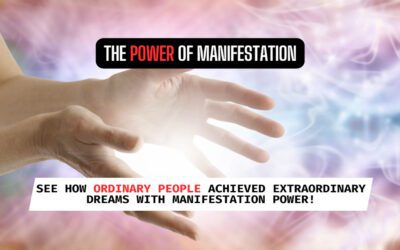 See How Ordinary People Achieved Extraordinary Dreams with Manifestation Power!